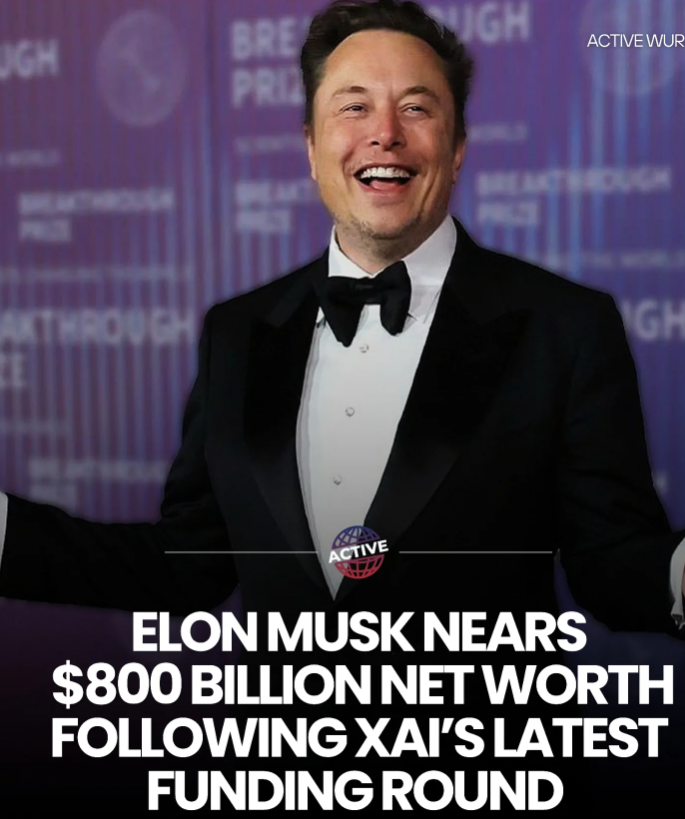 Elon Musk Nears $800Billion Net Worth: After XAI’s Latest Funding Round