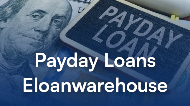 Payday Loans Eloanwarehouse: Fast Help or Costly Trap?